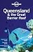 Lonely Planet Queensland & the Great Barrier Reef (Regional Travel Guide)