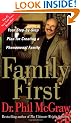 Family First: Your Step-by-Step Plan for Creating a Phenomenal Family