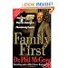 Family First: Your Step-by-Step Plan for Creating a Phenomenal Family