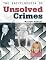 The Encyclopedia of Unsolved Crimes