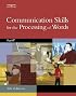 Communication Skills for the Processing of Words