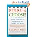 Refuse to Choose!: A Revolutionary Program for Doing Everything That You Love