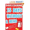 Fifteen Days Without a Head