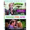 Mange, prie, aime