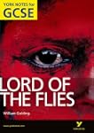 Lord of the Flies: York Notes for GCS...