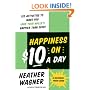 Happiness on $10 a Day: A Recession-Proof Guide