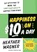 Happiness on $10 a Day: A Recession-Proof Guide