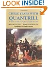 Three Years with Quantrill: A True Story (Western Frontier Library)