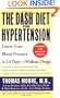 The DASH Diet for Hypertension