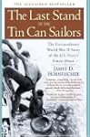 The Last Stand of the Tin Can Sailors...