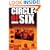 Circle of Six: The True Story of New York's Most Notorious Cop-Killer and The Cop Who Risked Everything to Catch Him