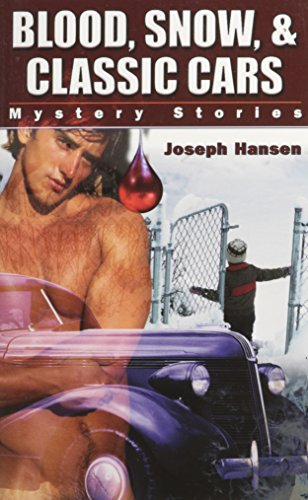 Blood Snow and Classic Cars: Mystery Stories
