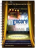 The ENCORE Directory (The Smoke, the Mirrors and the Magic!, Volume 1)