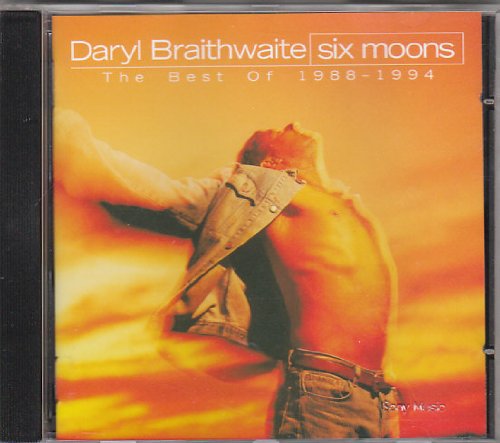 Daryl Braithwaite - Six Moons Best of 1988-1994 - Zortam Music