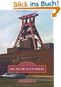 Die Zeche Zollverein