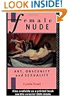 The Female Nude: Art, Obscenity and Sexuality