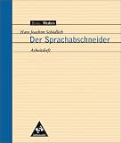 Texte.Medien: Der Sprachabschneider, Arbeitsheft