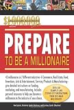 Prepare to Be a Millionaire