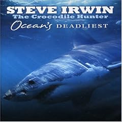 Steve Irwin: Ocean's Deadliest