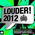 Louder! 2012 - Ministry Of Sound