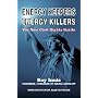 Energy Keepers Energy Killers: The New Civil Rights Battle