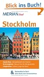 Stockholm: Mit Kartenatlas im Buch und Extra-Karte zum Herausnehmen: Gamla stan - Altstadtviertel mit Charme - Drottningholm - Besuch bei der ... - Gr�ne Lunge der Stadt (MERIAN live)