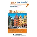 Stockholm: Mit Kartenatlas im Buch und Extra-Karte zum Herausnehmen: Gamla stan - Altstadtviertel mit Charme - Drottningholm - Besuch bei der ... - Gr�ne Lunge der Stadt (MERIAN live)