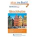 Stockholm: Mit Kartenatlas im Buch und Extra-Karte zum Herausnehmen: Gamla stan - Altstadtviertel mit Charme - Drottningholm - Besuch bei der ... - Gr�ne Lunge der Stadt (MERIAN live)