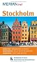 Stockholm: Mit Kartenatlas im Buch und Extra-Karte zum Herausnehmen: Gamla stan - Altstadtviertel mit Charme - Drottningholm - Besuch bei der ... - Gr�ne Lunge der Stadt (MERIAN live)