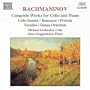Rachmaninov: Complete Works for Cello and Piano