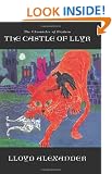 The Castle of Llyr (Chronicles of Prydain)