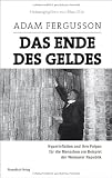 Produkt-Bild: Das Ende des Geldes: Hyperinflation und ihre Folgen f&uuml;r die Menschen am Beispiel der Weimarer Republik