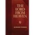 The Lord from Heaven (Sir Robert Anderson Library Series)