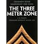 The Three Meter Zone: Common Sense Leadership for NCOs
