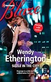 Sizzle in the City (Harlequin Blaze)