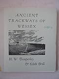 Ancient trackways in Wessex