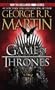 A Game of Thrones: A Song of Ice and Fire: Book One