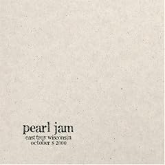 10 8 00 East Troy Wisconsin by  Pearl Jam 