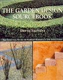 The garden design sourcebook : the essential guide to garden materials and structures