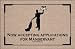 FUNNY DOORMAT - APPLICATIONS FOR MANSERVANT