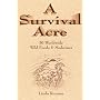 Survival Acre: 50 Nationwide Wild Foods & Medicines