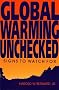 Global Warming Unchecked: Signs to Watch for