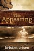 The Appearing: In the End Is Our Beginning
