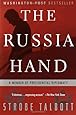 The Russia Hand: A Memoir of Presidential Diplomacy