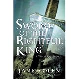 SwordoftheRightfulKing:ANovelofKingArthur