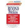 Beyond Pritikin: A Total Nutrition Program For Rapid Weight Loss, Longevity, & Good Health