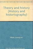 Theory and history