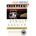 Final Salute: A Story of Unfinished Lives