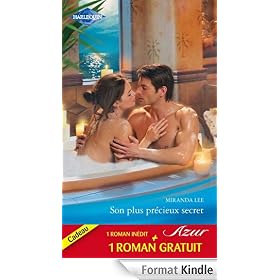 Son plus pr�cieux secret - Le d�sir sur contrat