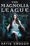 The Magnolia League: The Magnolia Lea...